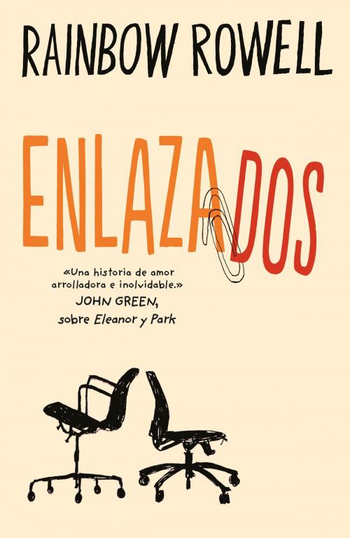Cover of the book Enlazados by Rainbow Rowell, Penguin Random House Grupo Editorial España