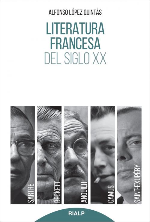 Cover of the book Literatura francesa del siglo XX by Alfonso López Quintás, Ediciones Rialp