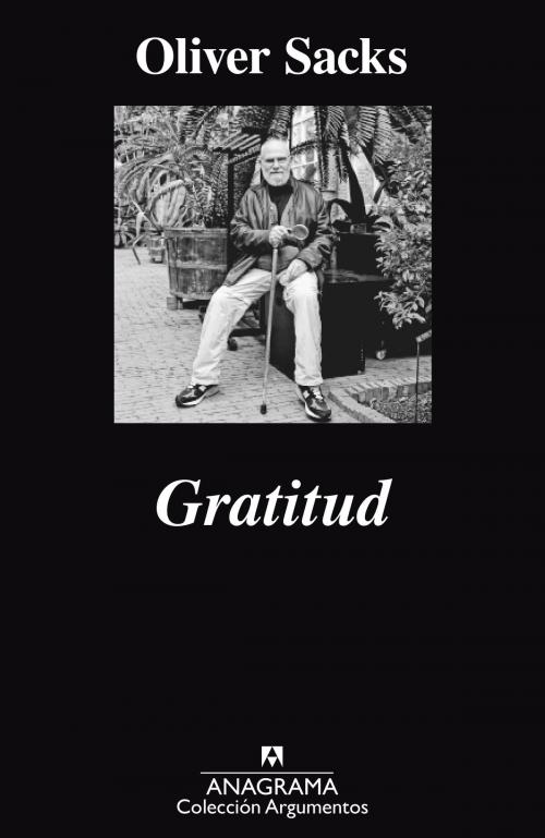 Cover of the book Gratitud by Oliver Sacks, Editorial Anagrama