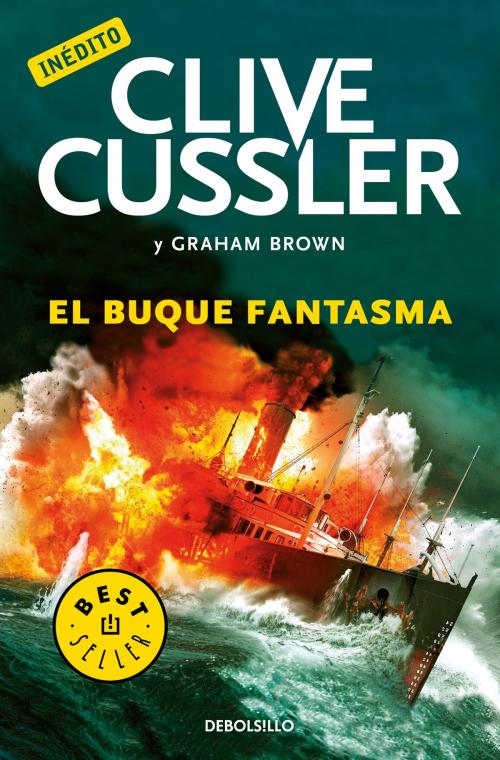Cover of the book El buque fantasma (Archivos NUMA 12) by Clive Cussler, Penguin Random House Grupo Editorial España