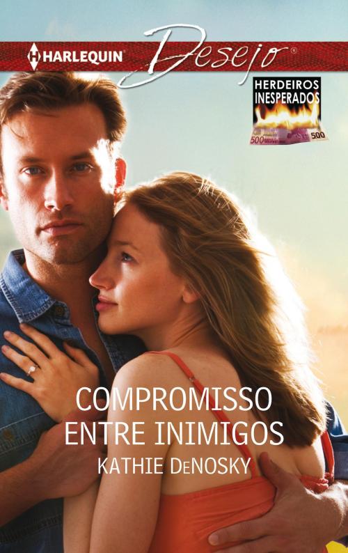 Cover of the book Compromisso entre inimigos by Kathie Denosky, Harlequin, uma divisão de HarperCollins Ibérica, S.A.