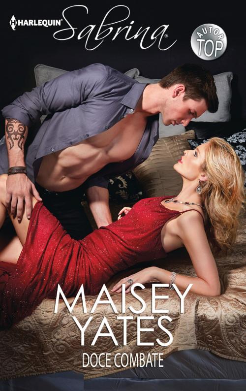 Cover of the book Doce combate by Maisey Yates, Harlequin, uma divisão de HarperCollins Ibérica, S.A.