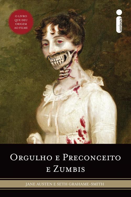 Cover of the book Orgulho e Preconceito e Zumbis by Seth Grahame - Smith, Intrínseca