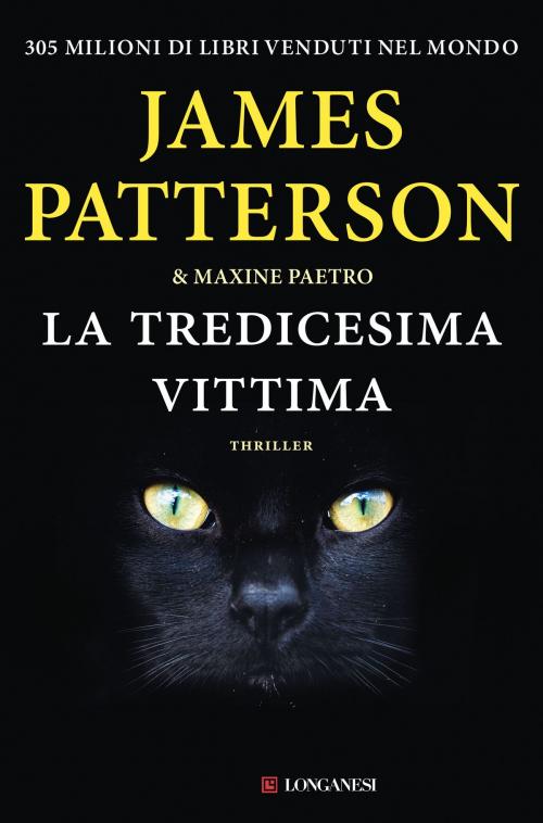 Cover of the book La tredicesima vittima by James Patterson, Maxine Paetro, Longanesi