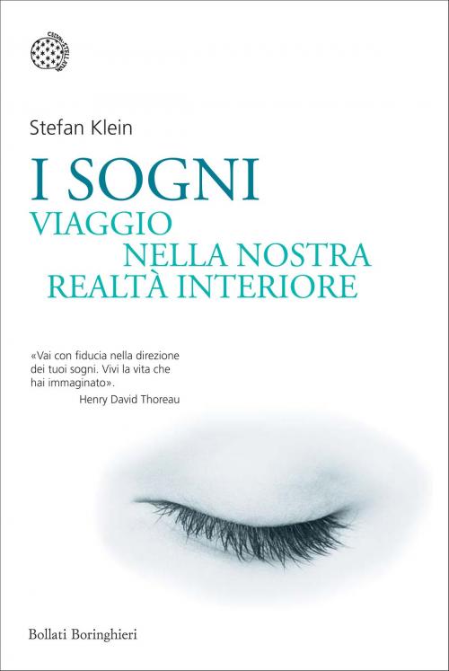 Cover of the book I sogni by Stefan Klein, Bollati Boringhieri