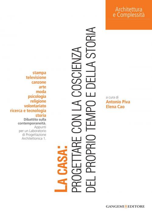 Cover of the book La casa by Benedetta Barzini, Maria Grazia Zanaboni, Gangemi Editore