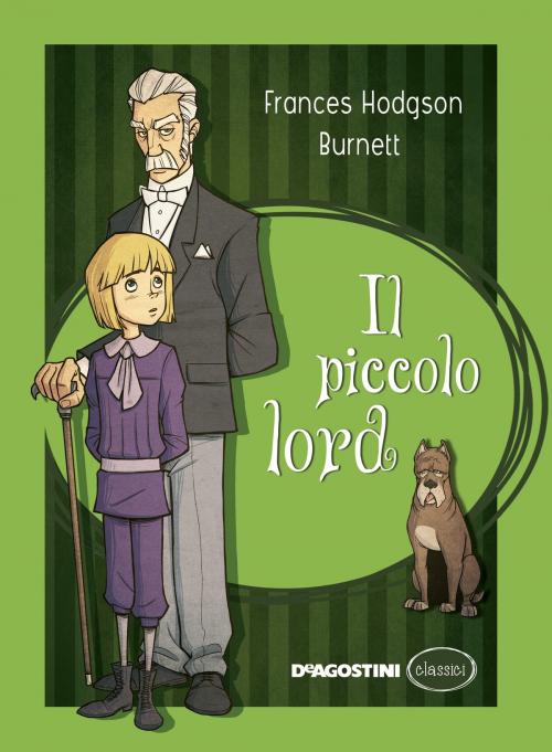 Cover of the book Il piccolo Lord by Frances H. Burnett, De Agostini
