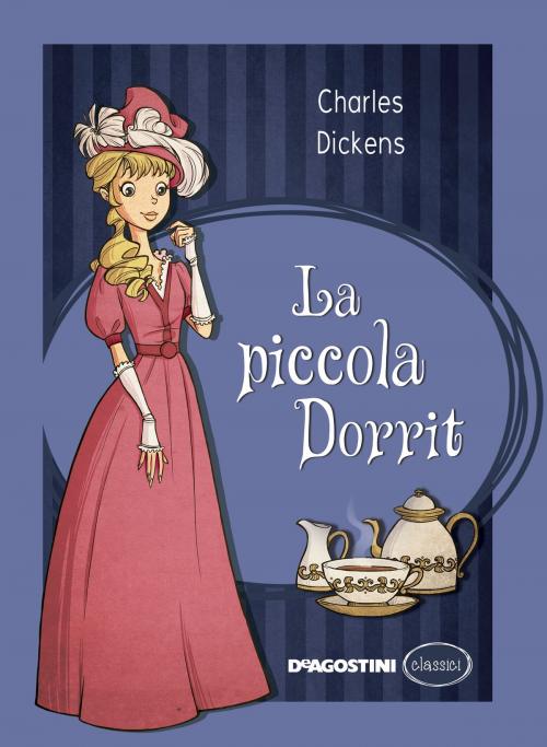 Cover of the book La piccola Dorrit by Charles Dickens, De Agostini
