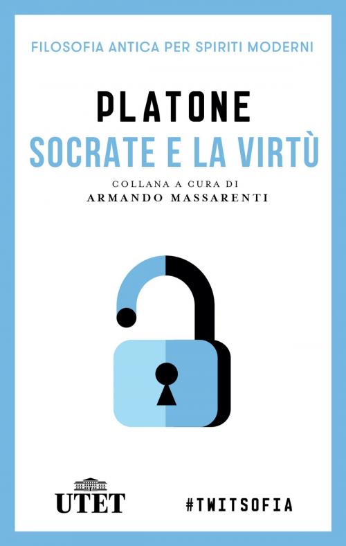 Cover of the book Socrate e la virtù by Platone, UTET