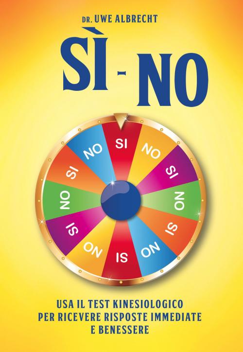 Cover of the book Si - No by Uwe Albrecht, mylife