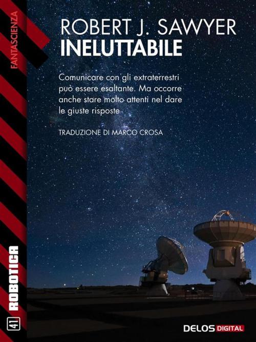 Cover of the book Ineluttabile by Robert J. Sawyer, Delos Digital