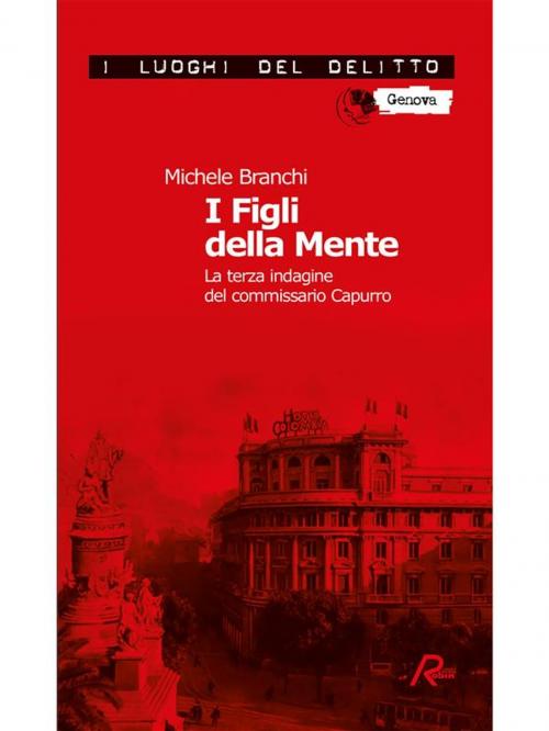 Cover of the book I Figli della Mente by Michele Branchi, Robin Edizioni