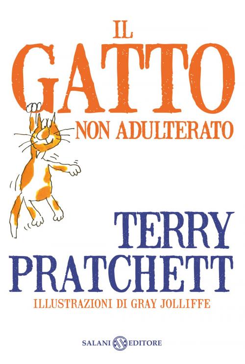Cover of the book Il gatto non adulterato by Terry Pratchett, Salani Editore