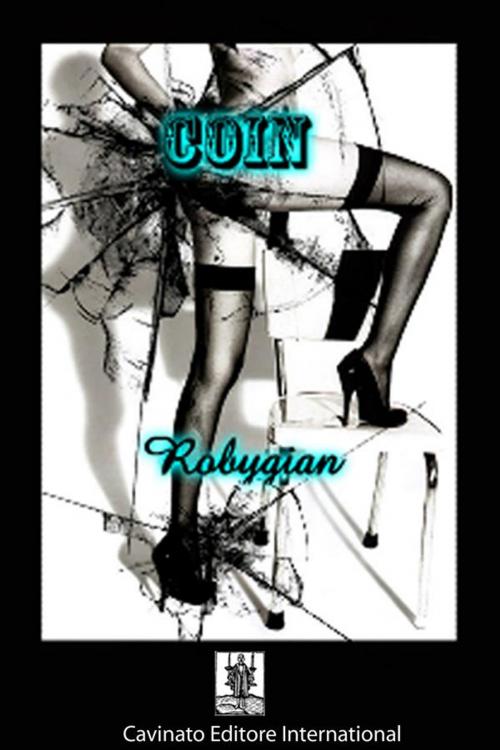 Cover of the book Coin by Robygian, Cavinato Editore
