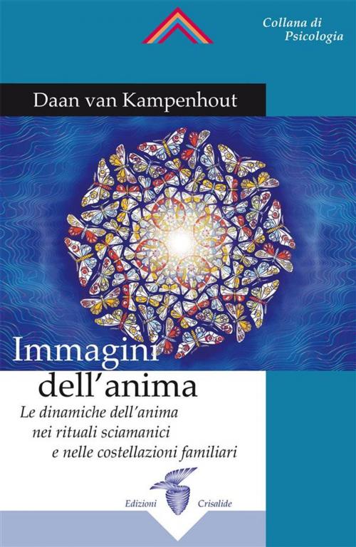 Cover of the book Immagini dell’anima by Daan van Kampenhout, Edizioni Crisalide