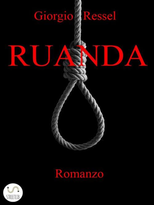 Cover of the book Ruanda by Giorgio Ressel, Giorgio Ressel