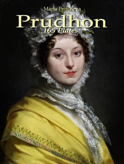 Cover of the book Prudhon: 165 Plates by Maria Peitcheva, Maria Peitcheva