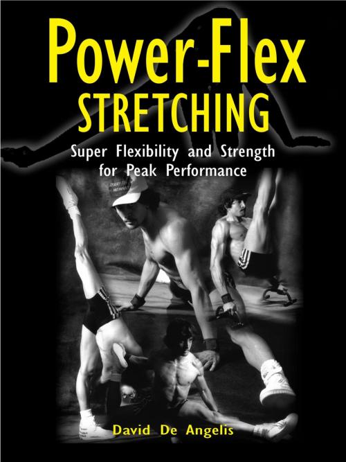 Cover of the book Power-Flex Stretching by David De Angelis, David De, David De Angelis