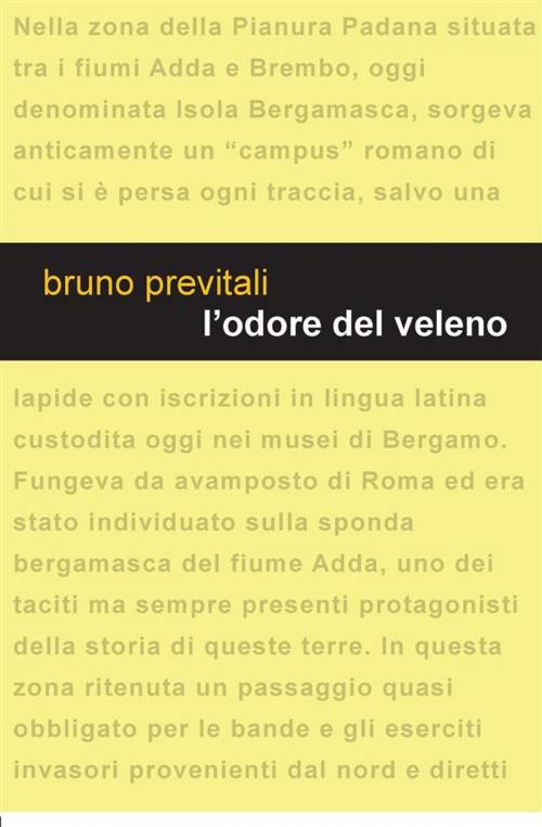 Cover of the book L'odore del veleno by Bruno Previtali, Edizioni Leucotea