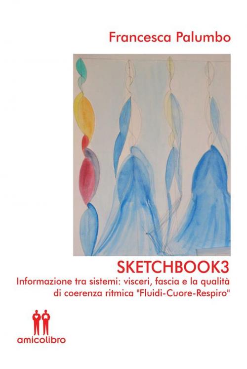Cover of the book Sketchbook3 by Francesca Palumbo, Amico Libro