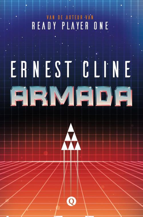 Cover of the book Armada by Ernest Cline, Singel Uitgeverijen