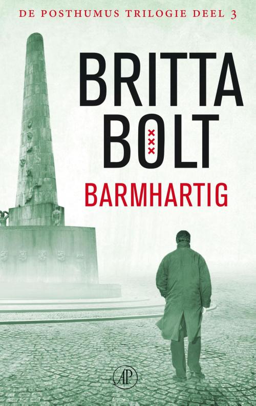 Cover of the book Barmhartig by Britta Bolt, Rodney Bolt, Singel Uitgeverijen