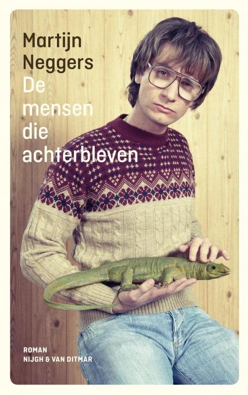 Cover of the book De mensen die achterbleven by Martijn Neggers, Singel Uitgeverijen
