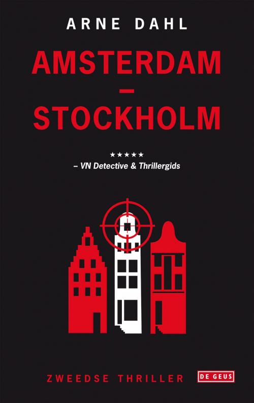 Cover of the book Amsterdam-Stockholm by Arne Dahl, Singel Uitgeverijen