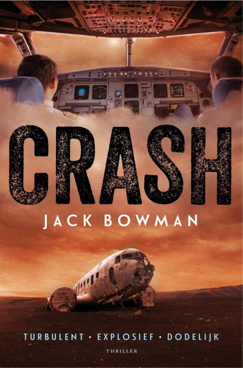 Cover of the book Crash by Jack Bowman, Bruna Uitgevers B.V., A.W.