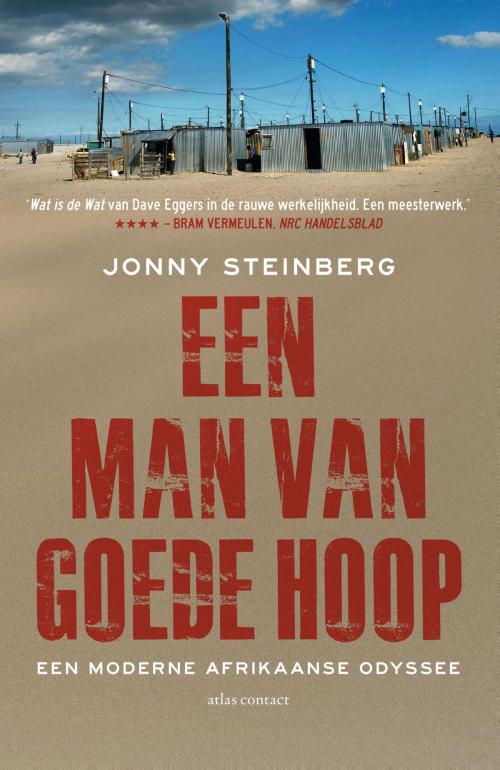 Cover of the book Een man van goede hoop by Jonny Steinberg, Atlas Contact, Uitgeverij