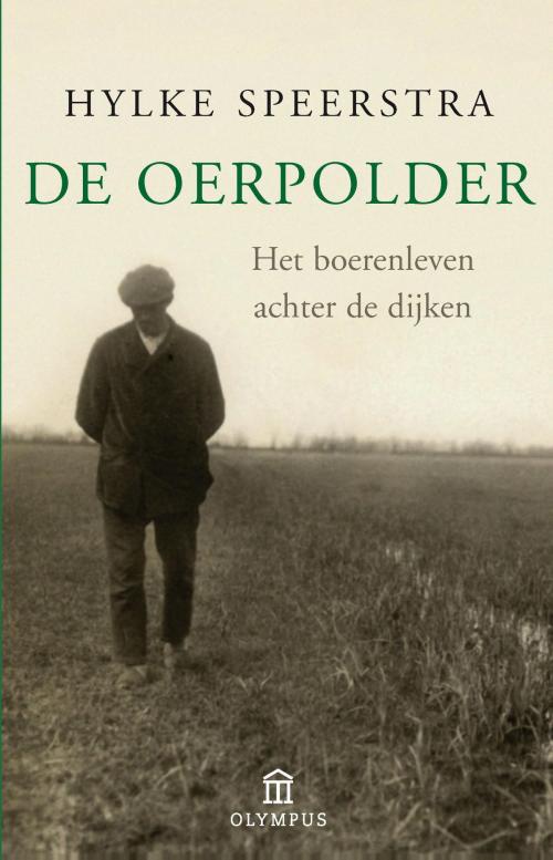 Cover of the book Oerpolder by Hylke Speerstra, Atlas Contact, Uitgeverij