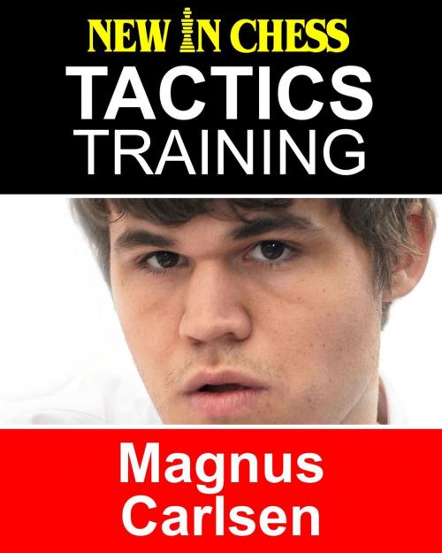 Cover of the book Tactics Training - Magnus Carlsen by Frank Erwich, New in Chess