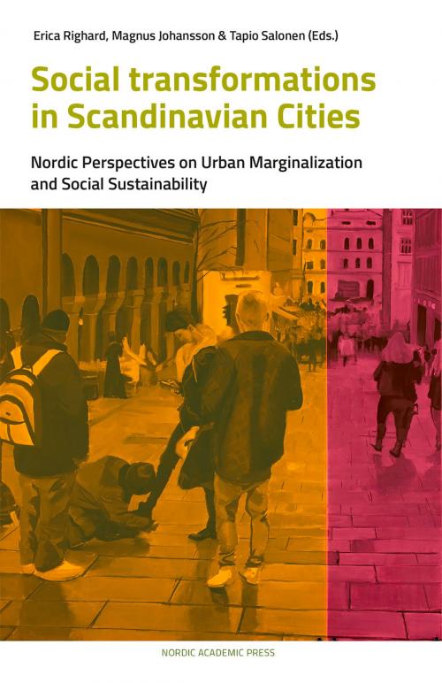 Cover of the book Social Transformations in Scandinavian Cities by , Nordic Academic Press
