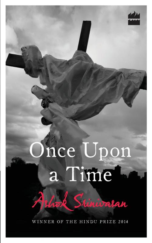 Cover of the book Once Upon a Time by Ashok Srinivasan, HarperCollins Publishers India