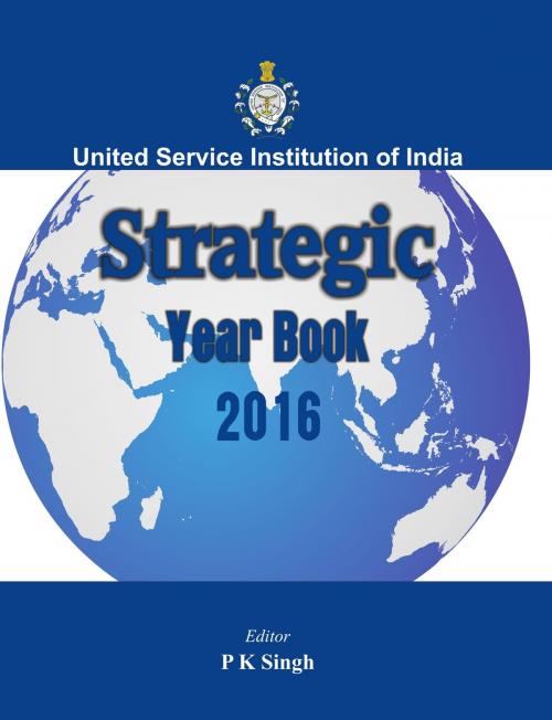 Cover of the book Strategic Yearbook 2016 by , VIJ Books (India) PVT Ltd