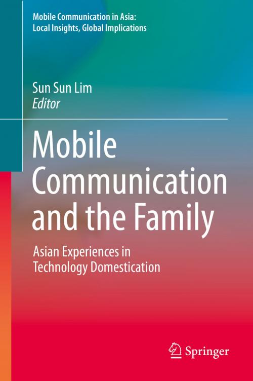 Cover of the book Mobile Communication and the Family by , Springer Netherlands