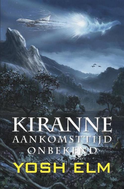 Cover of the book Aankomsttijd onbekend by Yosh Elm, VanDorp Uitgevers