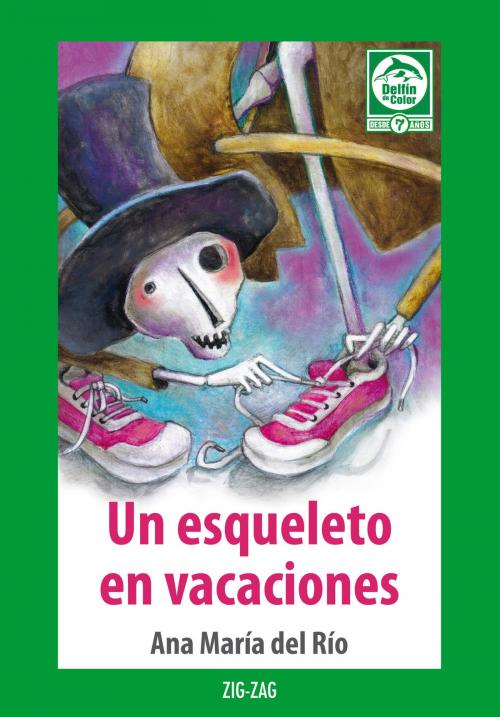 Cover of the book Un esqueleto en vacaciones by Ana María Del Río, Zig-Zag