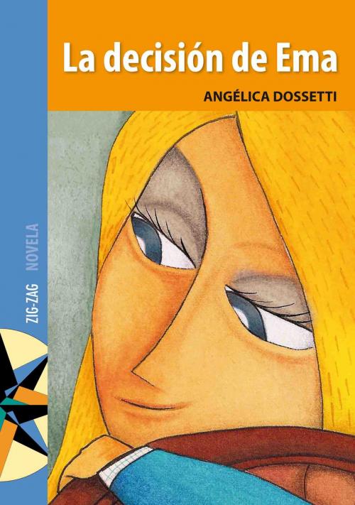 Cover of the book La decisión de Ema by Angélica Dossetti, Zig-Zag
