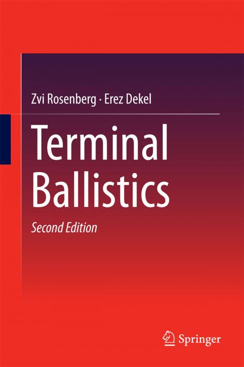 Cover of the book Terminal Ballistics by Zvi Rosenberg, Erez Dekel, Springer Singapore