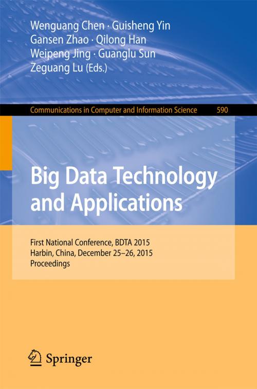 Cover of the book Big Data Technology and Applications by , Springer Singapore
