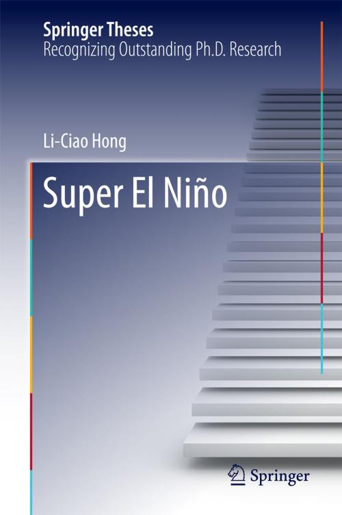 Cover of the book Super El Niño by Li-Ciao Hong, Springer Singapore