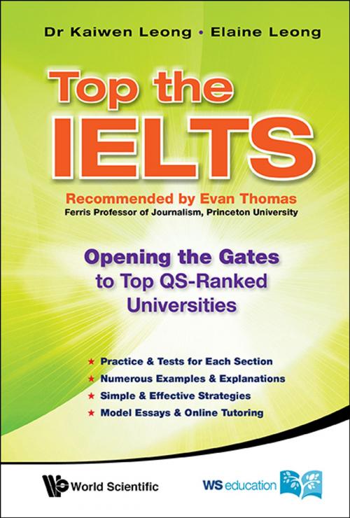 Cover of the book Top the IELTS by Kaiwen Leong, Elaine Leong, World Scientific Publishing Company