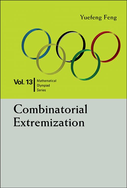 Cover of the book Combinatorial Extremization by Yuefeng Feng, World Scientific Publishing Company
