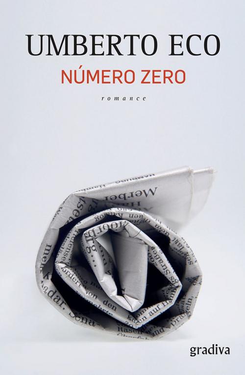 Cover of the book Número Zero by Umberto Eco, Gradiva