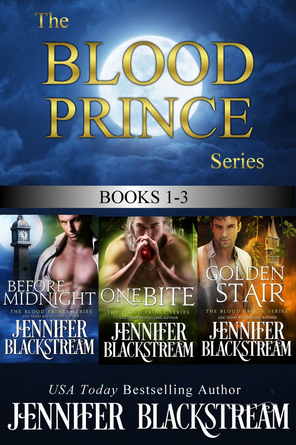 Big bigCover of The Blood Prince Series, Books 1-3: Before Midnight, One Bite, and Golden Stair