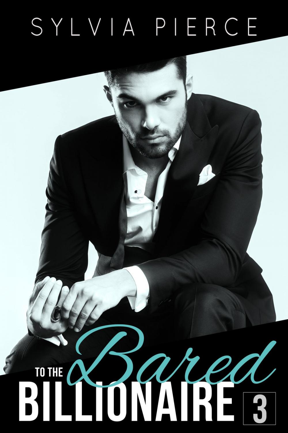 Big bigCover of Bared to the Billionaire 3