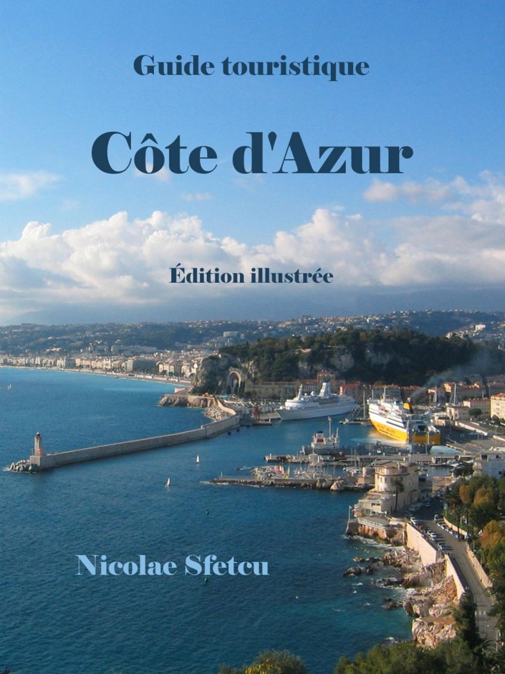 Big bigCover of Guide touristique Côte d'Azur