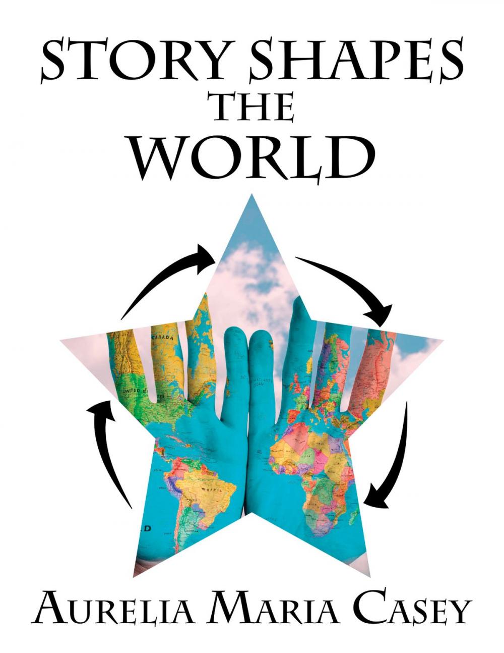 Big bigCover of Story Shapes the World