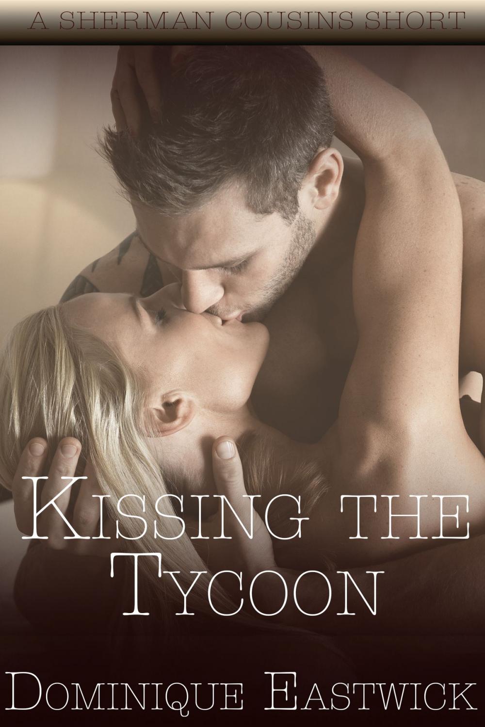 Big bigCover of Kissing The Tycoon